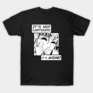 It's Not Cartoons, It's Anime! Otaku, Vintage Manga Retro T-Shirt